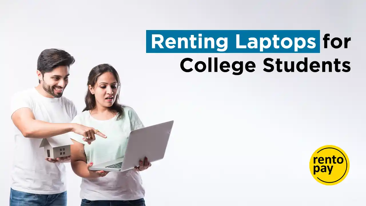 Renting Laptops for College Students